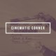 Cinematic Corner