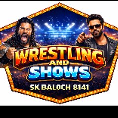 Wrestling and Shows