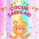 İsme Özel Çocuk Şarkıları