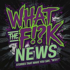 What The F!?k News
