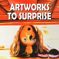 Artworks To Surprise