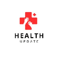 HEALTH UPDATE