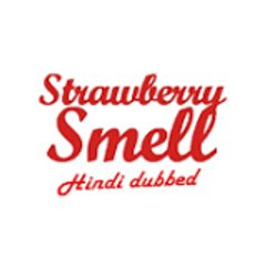 Strawberry Smell in Hindi - Çilek Kokusu