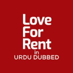 Love For Rent in Urdu Dubbed - Kiralık Aşk