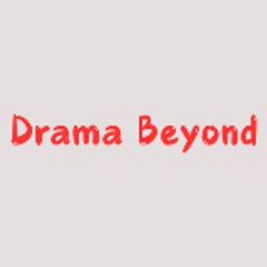 Drama Beyond