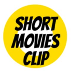 shortmoviesclips