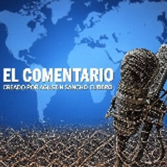 EL COMENTARIO  Agustín Sancho Cubero