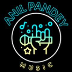 Anil Pandey Music