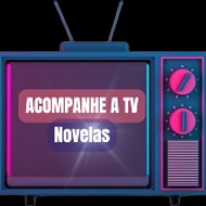 ACOMPANHE A TV -NOVELAS