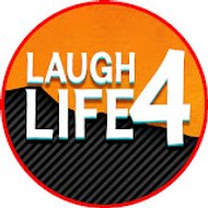 Laugh 4 Life