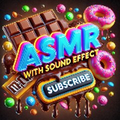 ASMR With Sound Effect