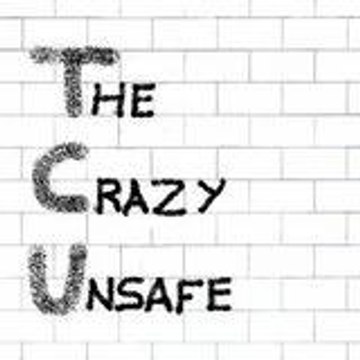 The Crazy Unsafe