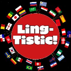 Ling-Tistic!