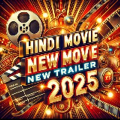 Movie New Trailer 2025
