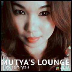 MUTYA'S LOUNGE