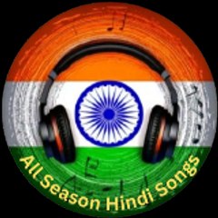 All Season Hindi Songs