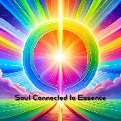 Soul Connected to Essence