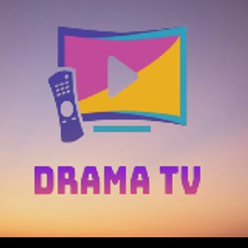 DRAMA TV  📺
