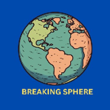 BREAKING SPHERE