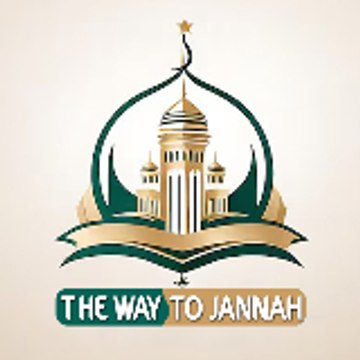 The Way To Jannah
