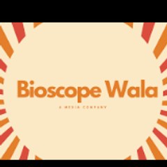 BioscopWala