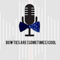 Bow Ties Are (Sometimes) Cool