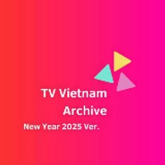 Hoàng TV Vietnam Archive