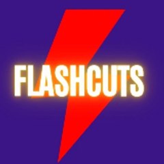 Flash Cuts