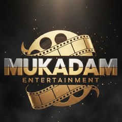 Mukadam Entertainment