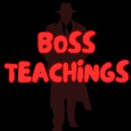 Boss Teachings