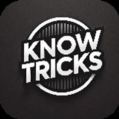 Know Tricks