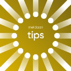 MetDaan Tips