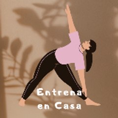 Entrena en Casa