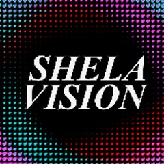 ShelaVision