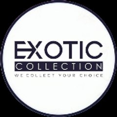 Exotic Collection