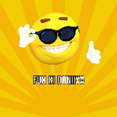 Fun ki Duniya