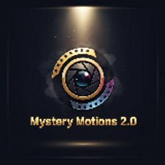 Mystery motions 2.0