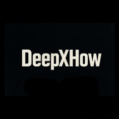 Deepxhow