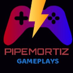 Pipemortiz Gameplays