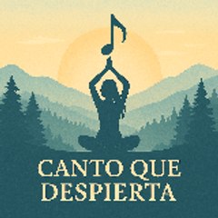 Canto que Despierta