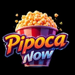 Pipoca Now