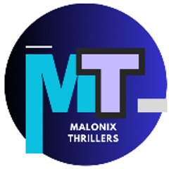 Malonix Thriller