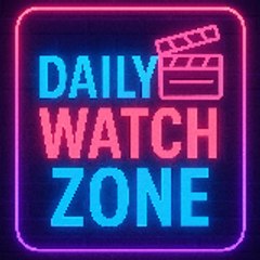 Daily Watch Zone