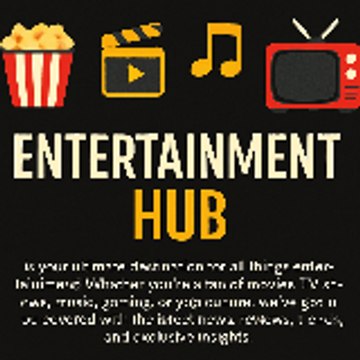 Entertainment Hub