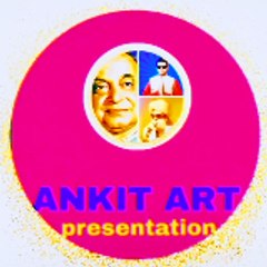 ANKIT ART PRESENTATION