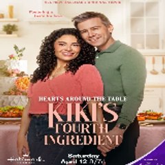 Hearts Around the Table  Kiki's Fourth Ingredient