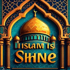 Islam is shine
