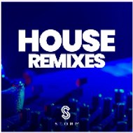 House Remixes