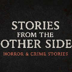 Stories from the Other Side