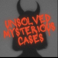Unsolved mysterious cases